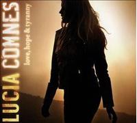 Lucia Comnes – Love, Hope & Tyranny