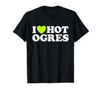 Love Hot Ogres Funny Big Green Fantasy Monster Joke Meme T-Shirt Graphique avec Valeur