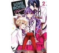 Love Hotel Princess T02 Ema Toyama (Dessinateur), Ema Toyama (Auteur)