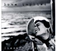 Love Implied [Digipak] by Stewart Francke [CD] NEUF