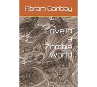 Love in a Zombie World