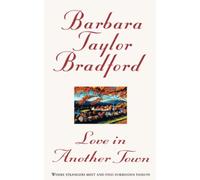 LOVE IN ANOTHER TOWN