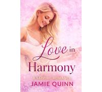 Love in Harmony: In Tune with Desire