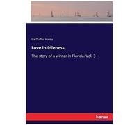 Love In Idleness