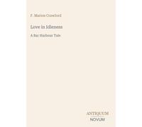Love in Idleness: A Bar Harbour Tale