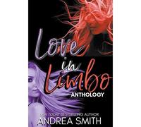 Love In Limbo Anthology