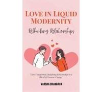 Love In Liquid Modernity