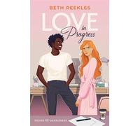 Love in Progress Grumpy x Sunshine Summerromance ab 14 Jahren - Beth Reekles - FISCHER Sauerländer - ebook (ePub) - Livre