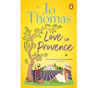 Love in Provence – Évasion en France : une magnifique histoire d'amour