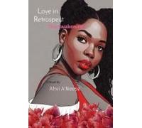 Love In Retrospect: The Awakening Paperback Book By Ahvi A'neese