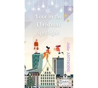 Love in the Christmas spotlight