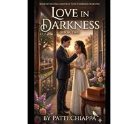 Love in the darkness book Two