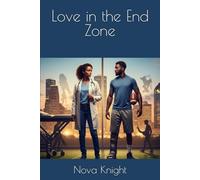 Love in the End Zone