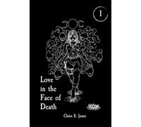 Love in the Face of Death
