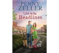 Love In The Headlines