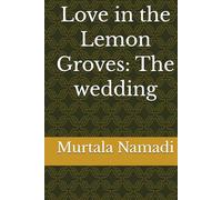 Love in the Lemon Groves: The wedding