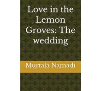 Love in the Lemon Groves: The wedding