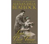 Love In The Past Tense