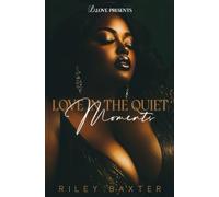 Love in the Quiet Moments