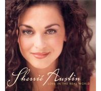 Love In The Real World [ENHANCED CD] by Sherrie Austin