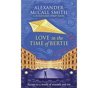 Love in the Time of Bertie