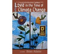 Love in the Time of Climate Change
