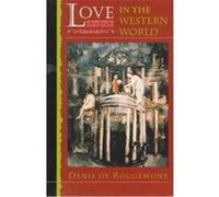 Love in the Western World, Princeton Paperbacks Denis De Rougemont (Auteur)