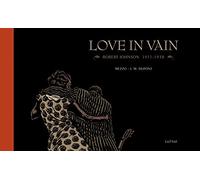 Love in Vain Jean-Michel Dupont (Auteur), Mezzo (Dessinateur), Mezzo (Coloriste)