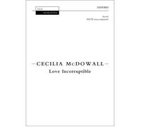 Love Incorruptible / Choral Score