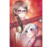 Love Instruction T06 How to become a seductor - Minori Inaba - Soleil - broché - Manga