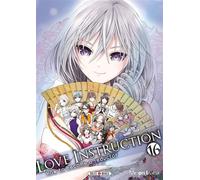 Love Instruction T16 How to become a seductor - Minori Inaba - Soleil - broché - Manga