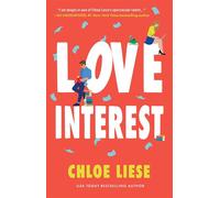 Love Interest - Chloe Liese - Gallery books - ebook (ePub) - Livre