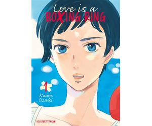 Love is a Boxing Ring T01 - Kaori Ozaki - Delcourt - broché - Manga