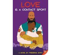 Love Is a Contact Sport
