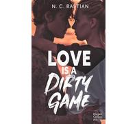 Love is a Dirty Game - N.C. Bastian - Harpercollins - Poche - Roman