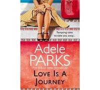 Love Is A Journey Smiths Ex dele Parks, (Auteur)