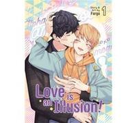 Love is an Illusion Vol. 1 by Fargo Fargo (Auteur)