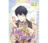 Love is an Illusion! Vol. 2