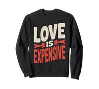 Love is Cher Humour Amusant Valentine Anti Love Humour Sweatshirt