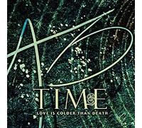 Love Is Colder Than Death - Time [Import]