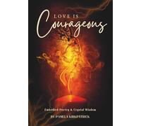 Love is Courageous: Embodied Poetry & Crystal Wisdom