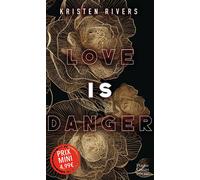 Love Is Danger Une romance passionnée, une plongée dans le Mexique et ses traditions... - Kristen Rivers - Harpercollins - Poche - Roman