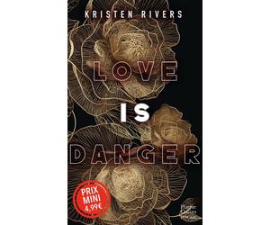 Love Is Danger Une romance passionnée, une plongée dans le Mexique et ses traditions... - Kristen Rivers - Harpercollins - Poche - Roman