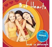 Three of Hearts - Love Is Enough