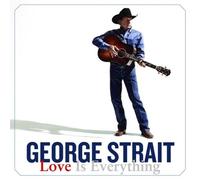 Love Is Everything by George Strait [Audio CD] NEUF