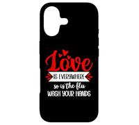 Love is Everywhere So is Flu Wash Your Hands Nurse Valentine Coque pour iPhone 17