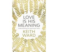 Love Is His Meaning
