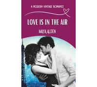 Love Is In The Air: A Billionaire Single Dad Valentine’s Love Story