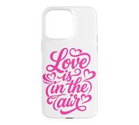 Love is in The Air Romantique Script Hearts Coque pour iPhone 15 Pro Max