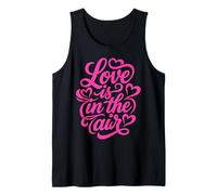 Love is in The Air Romantique Script Hearts Débardeur
